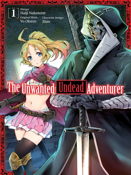 Title details for The Unwanted Undead Adventurer, Volume 1 by Yu Okano - Wait list